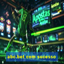 abc.bet com sucesso